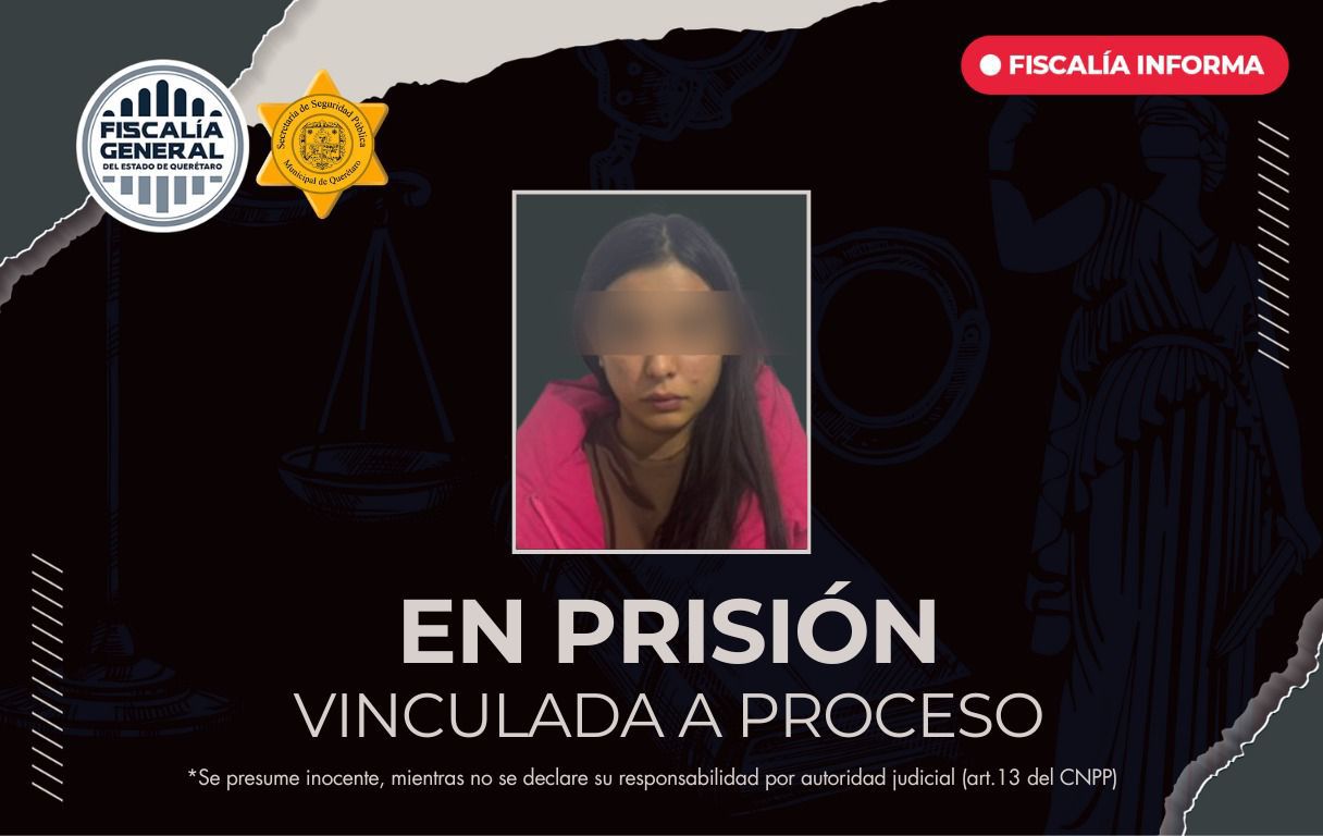 Mujer vinculada a proceso por homicidio culposo en Juriquilla