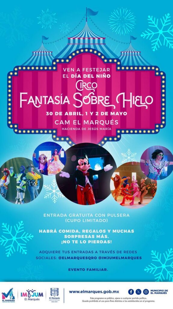 El Marqués: Circo y show de hielo por Día del Niño