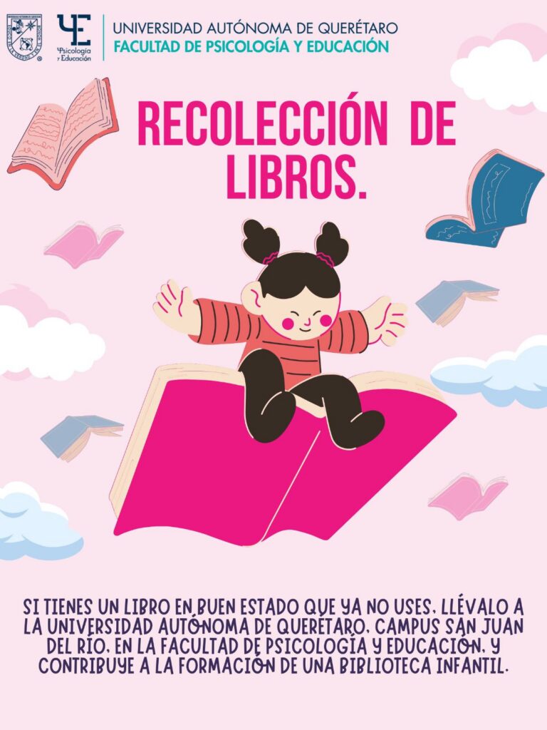 Facultad de Psicología y Educación de la UAQ invita a donar libros para crear biblioteca infantil en San Juan del Río